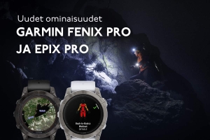 Fenix 7 Pro ja Epix Pro