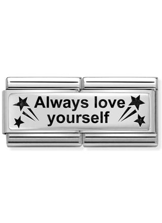 Nomination Classic DOUBLE ENGRAVED CUSTOM Always Love yourself 330710/44