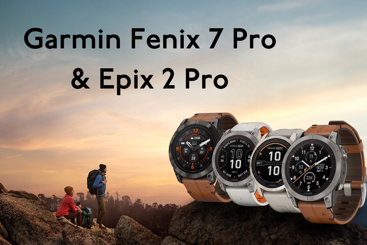 Garmin Fenix 7 & Garmin Epix 2