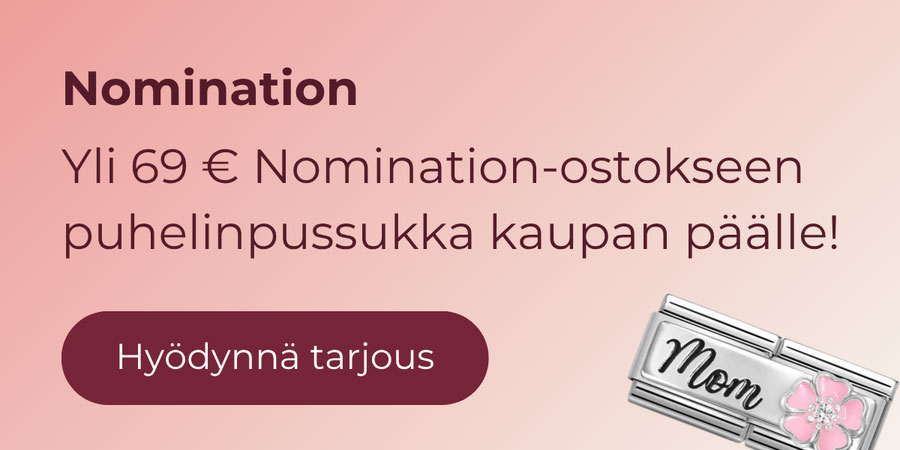 Yli 69 € Nomination-ostokseen puhelinpussukka kaupan päälle