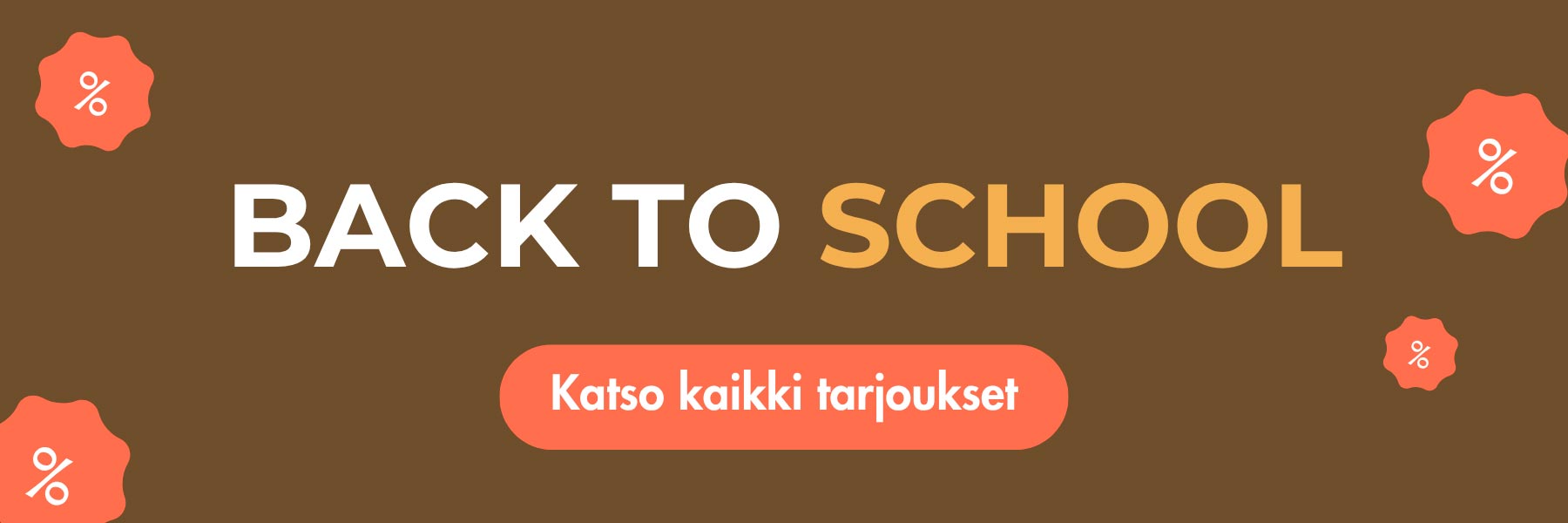 Back to School -kampanja banneri. Palataan arkeen tyylillä!