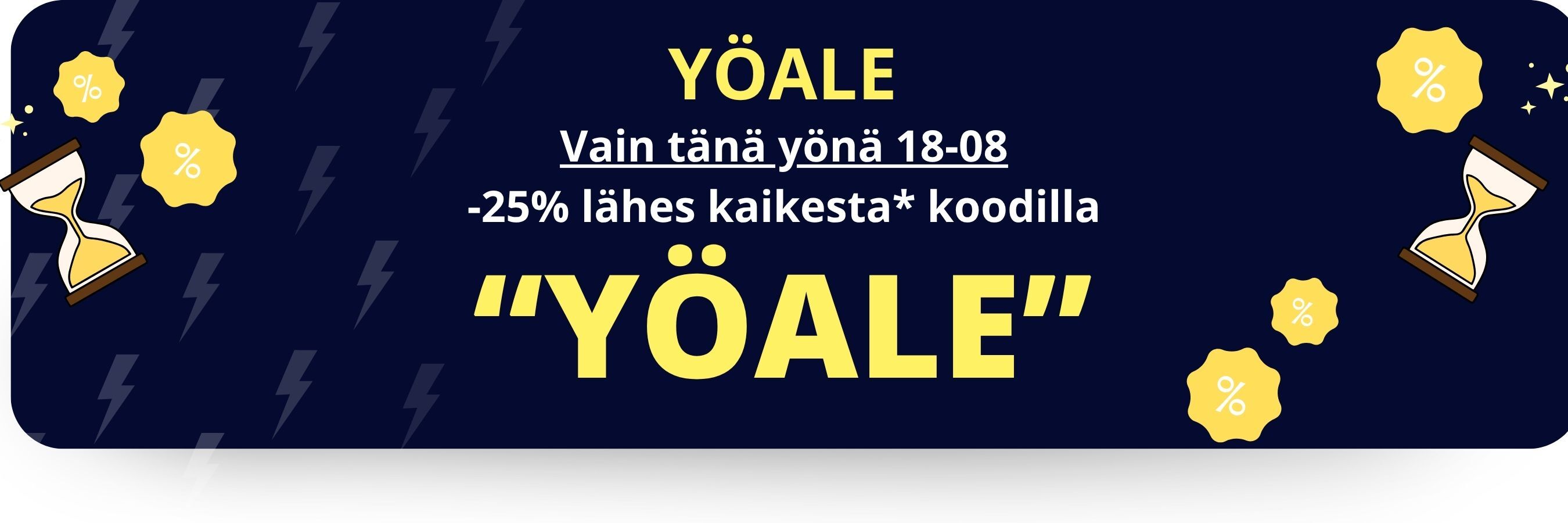 YÖALE on täällä!