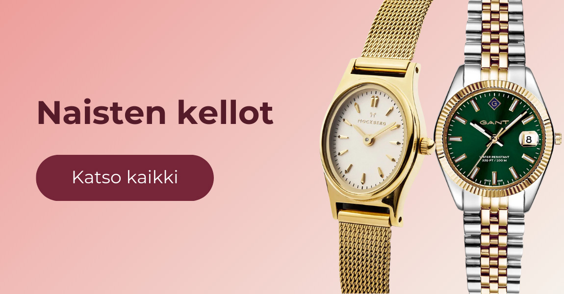 Löydä täydellinen naisten kello - katso koko valikoima